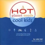 A Hot Planet Needs Cool Kids